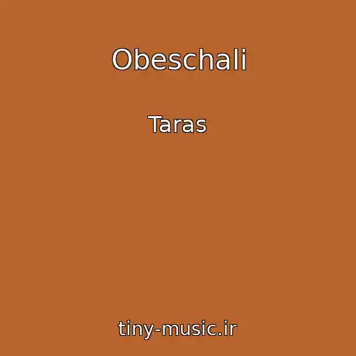 کاور آهنگ Obeschali از Taras