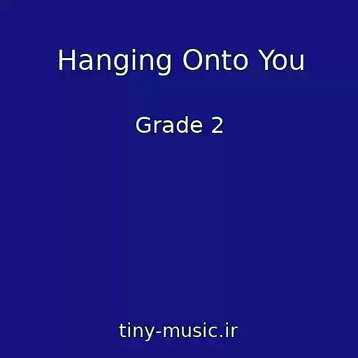 کاور آهنگ Hanging Onto You از Grade 2