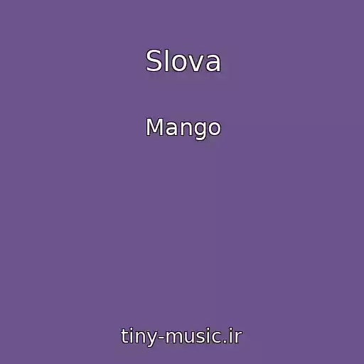 کاور آهنگ Slova از Mango