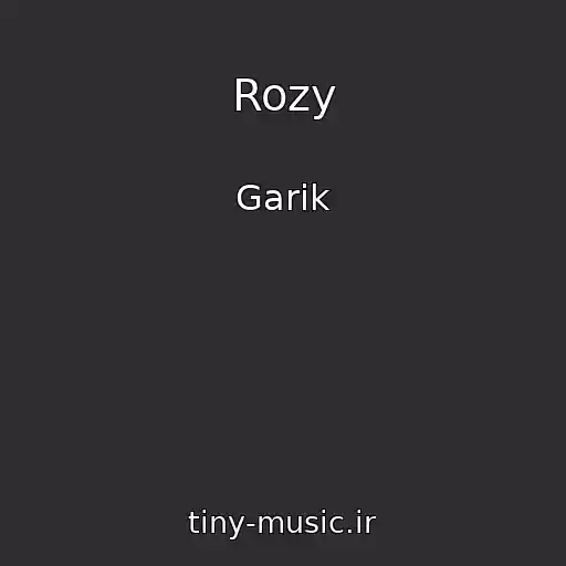 کاور آهنگ Rozy از Garik
