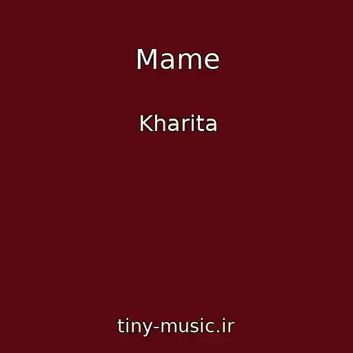 کاور آهنگ Mame از Kharita