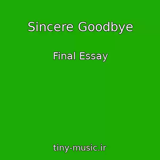 کاور آهنگ Sincere Goodbye از Final Essay