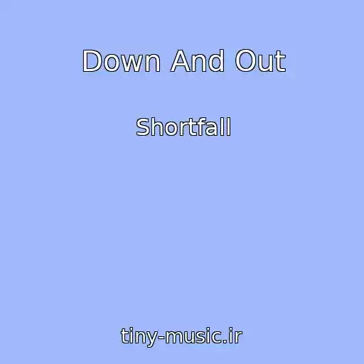 کاور آهنگ Down And Out از Shortfall