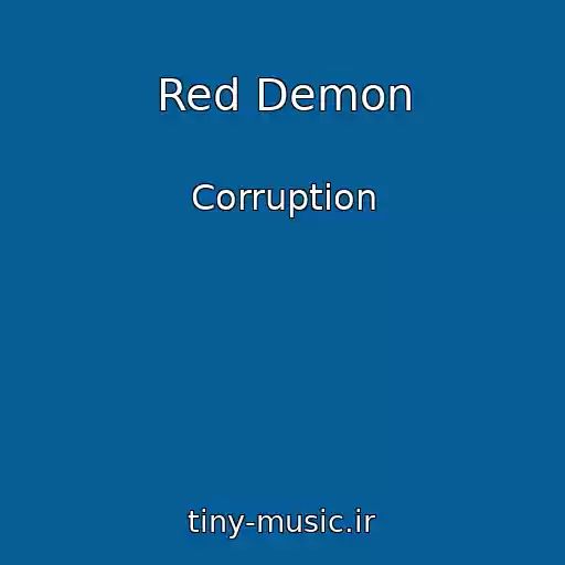 کاور آهنگ Red Demon از Corruption