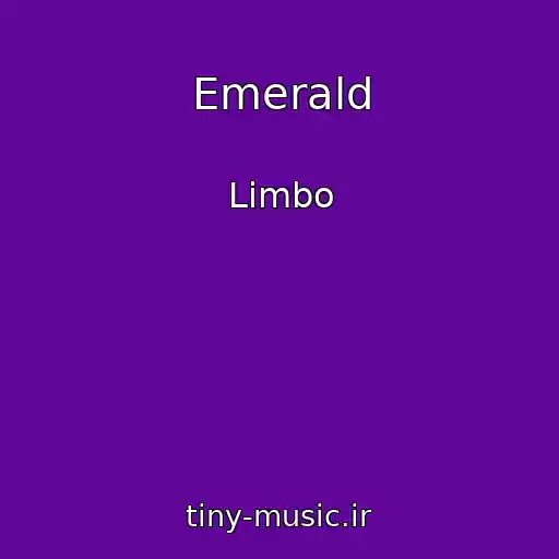 کاور آهنگ Emerald از Limbo