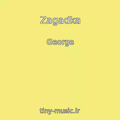کاور آهنگ Zagadka از George