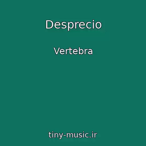 کاور آهنگ Desprecio از Vertebra