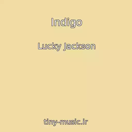 کاور آهنگ Indigo از Lucky Jackson