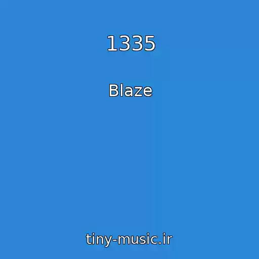 کاور آهنگ 1335 از Blaze