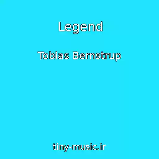 کاور آهنگ Legend از Tobias Bernstrup