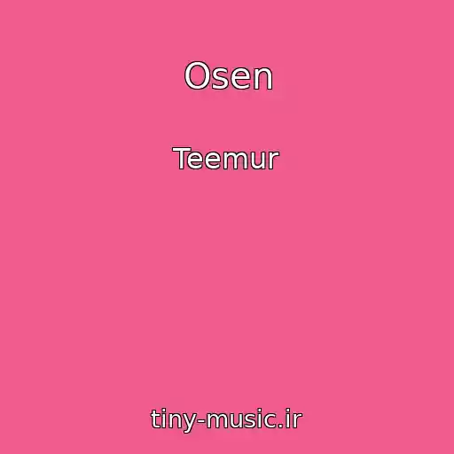 کاور آهنگ Osen از Teemur