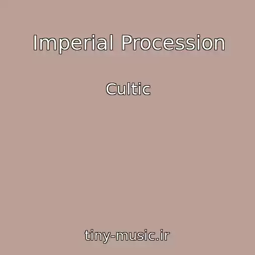 کاور آهنگ Imperial Procession از Cultic