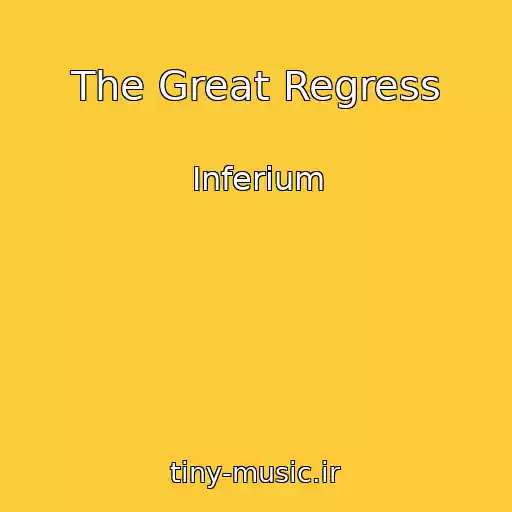کاور آهنگ The Great Regress از Inferium