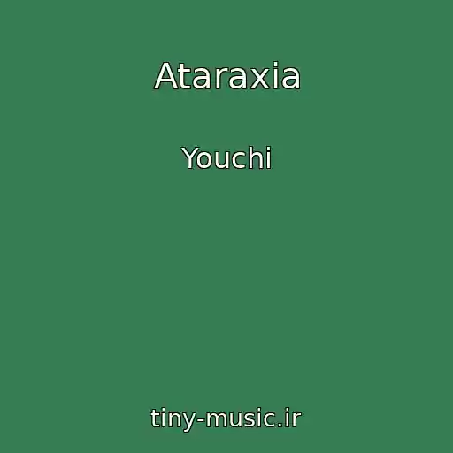 کاور آهنگ Ataraxia از Youchi