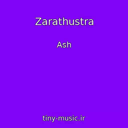 کاور آهنگ Zarathustra از Ash