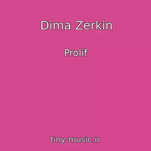 کاور آهنگ Dima Zerkin از Prolif