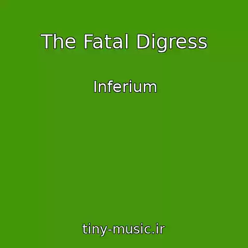 کاور آهنگ The Fatal Digress از Inferium