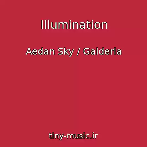 کاور آهنگ Illumination از Aedan Sky / Galderia