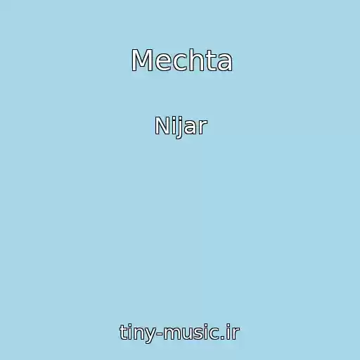 کاور آهنگ Mechta از Nijar