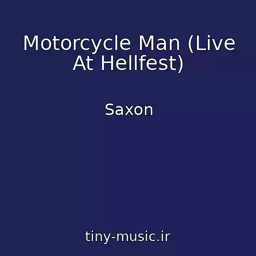 کاور آهنگ Motorcycle Man (Live At Hellfest) از Saxon