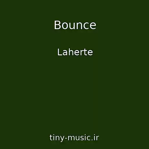 کاور آهنگ Bounce از Laherte