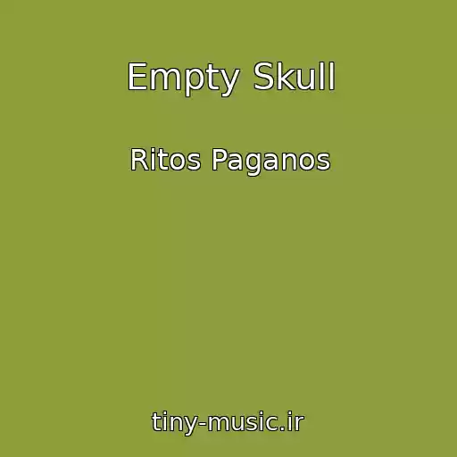 کاور آهنگ Empty Skull از Ritos Paganos
