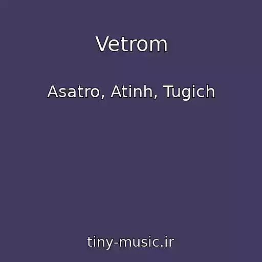 کاور آهنگ Vetrom از Asatro, Atinh, Tugich