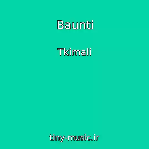 کاور آهنگ Baunti از Tkimali