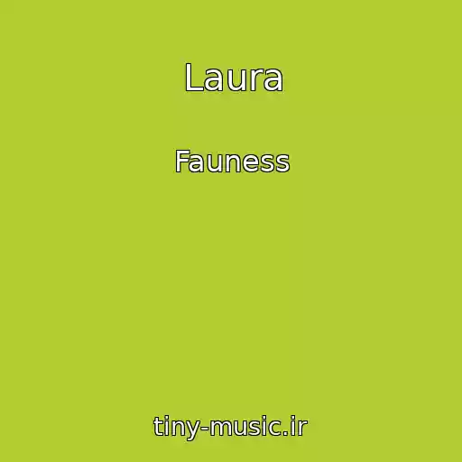 کاور آهنگ Laura از Fauness