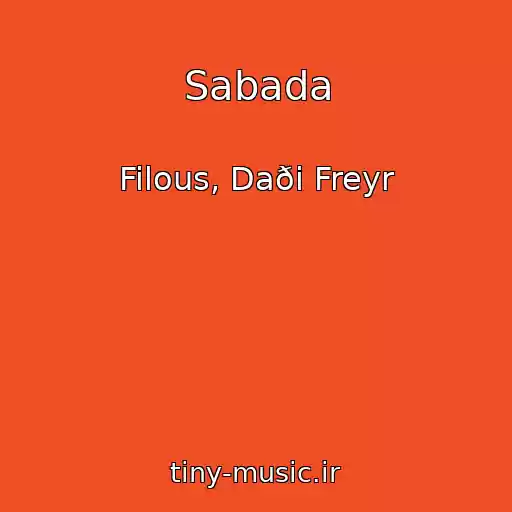 کاور آهنگ Sabada از Filous, Daði Freyr