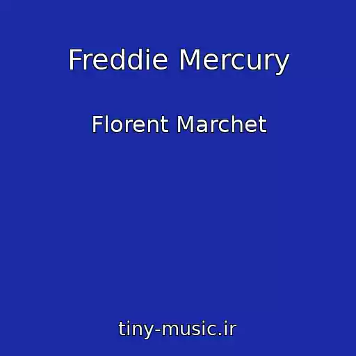 کاور آهنگ Freddie Mercury از Florent Marchet