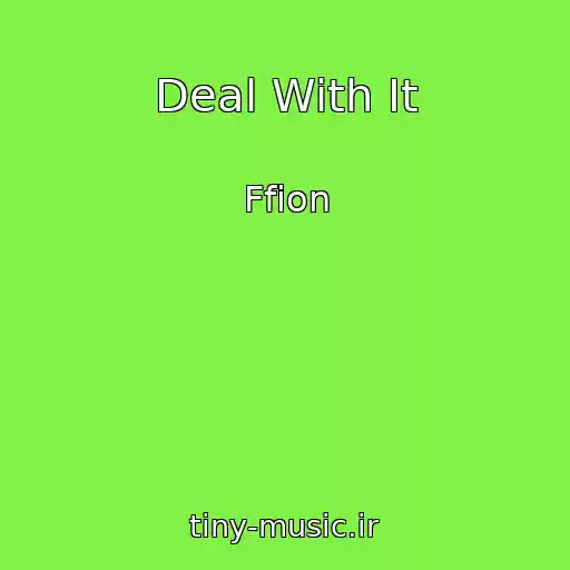 کاور آهنگ Deal With It از Ffion