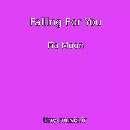 کاور آهنگ Falling For You از Fia Moon