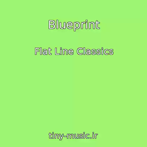 کاور آهنگ Blueprint از Flat Line Classics