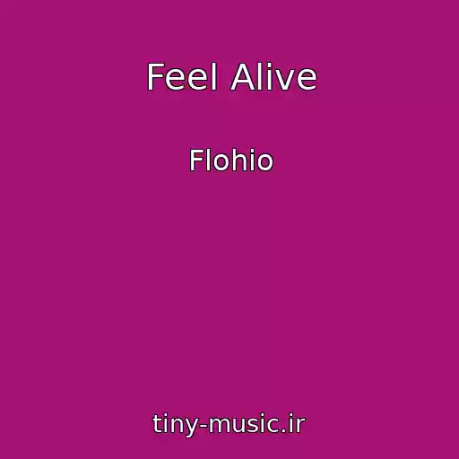 کاور آهنگ Feel Alive از Flohio