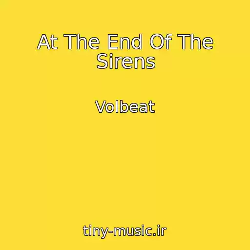 کاور آهنگ At The End Of The Sirens از Volbeat