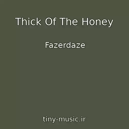 کاور آهنگ Thick Of The Honey از Fazerdaze