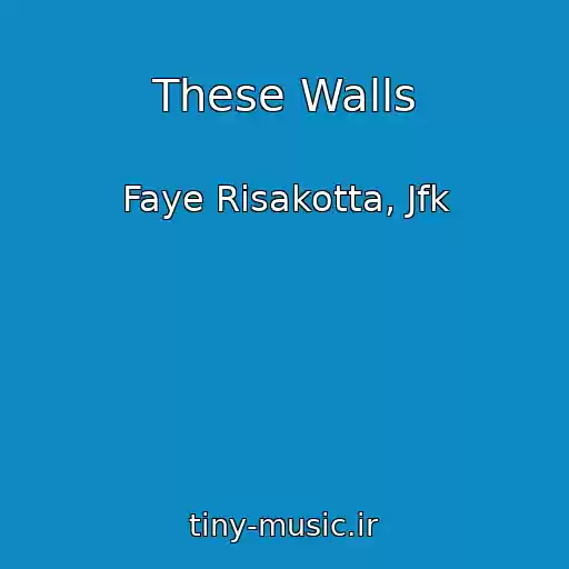 کاور آهنگ These Walls از Faye Risakotta, Jfk