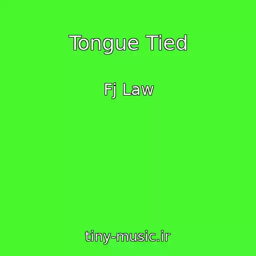 کاور آهنگ Tongue Tied از Fj Law