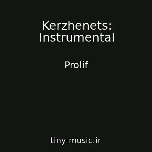 کاور آهنگ Kerzhenets: Instrumental از Prolif