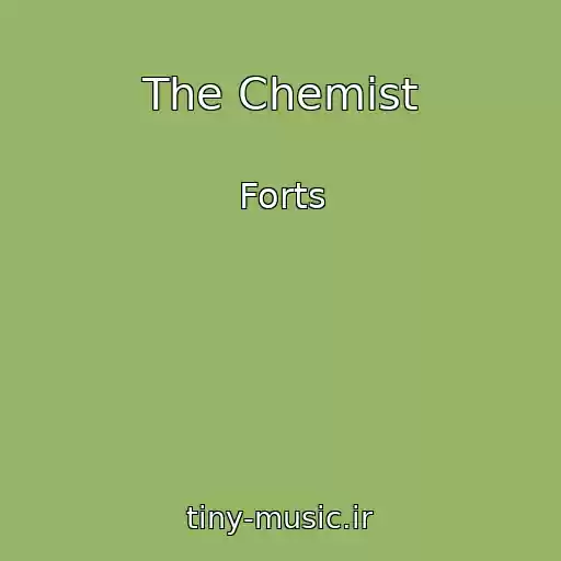 کاور آهنگ The Chemist از Forts