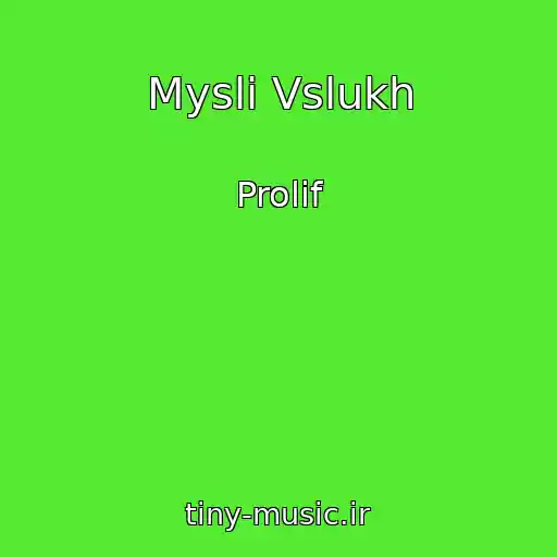 کاور آهنگ Mysli Vslukh از Prolif