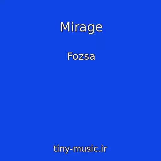 کاور آهنگ Mirage از Fozsa