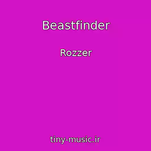 کاور آهنگ Beastfinder از Rozzer