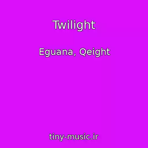 کاور آهنگ Twilight از Eguana, Qeight