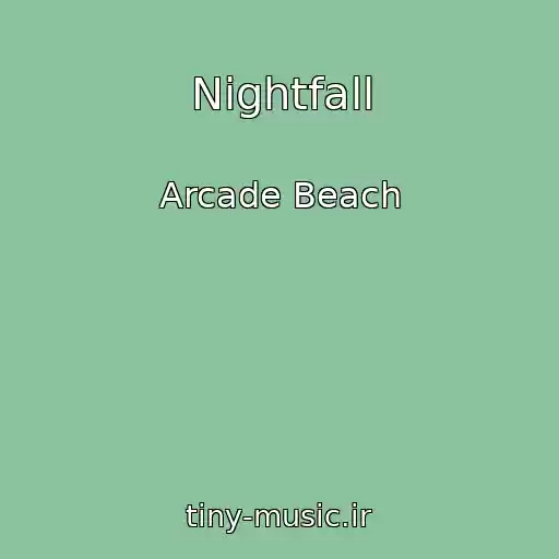 کاور آهنگ Nightfall از Arcade Beach