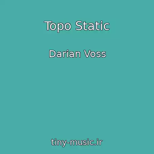 کاور آهنگ Topo Static از Darian Voss
