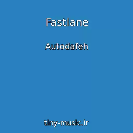 کاور آهنگ Fastlane از Autodafeh