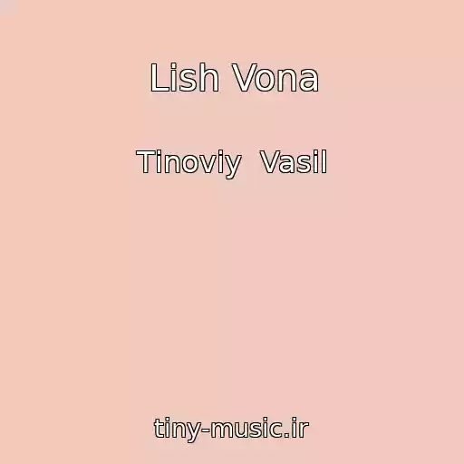 کاور آهنگ Lish Vona از Tіnoviy  Vasil