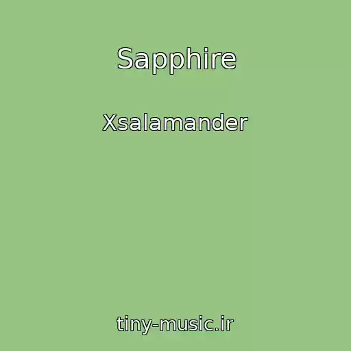 کاور آهنگ Sapphire از Xsalamander